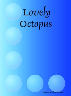 Lovely Octopus