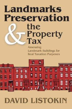 Landmarks Preservation and the Property Tax