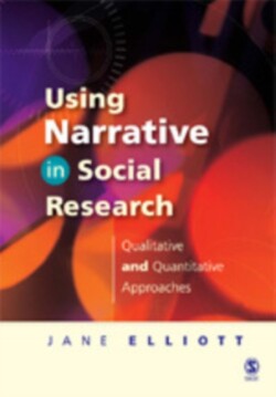 Using Narrative in Social Research