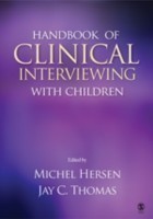 Handbook of Clinical Interviewing With Children