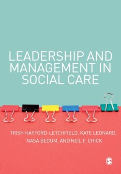 Leadership and Management in Social Care