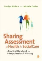 Sharing Assessment in Health and Social Care