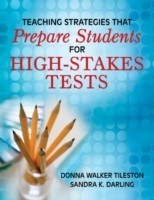 Teaching Strategies That Prepare Students for High-Stakes Tests