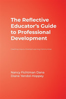 Reflective Educator’s Guide to Professional Development