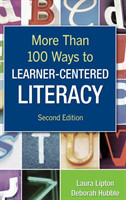 More Than 100 Ways to Learner-Centered Literacy