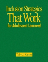 Inclusion Strategies That Work for Adolescent Learners!