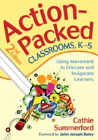 Action-Packed Classrooms, K-5