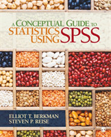 Conceptual Guide to Statistics Using SPSS