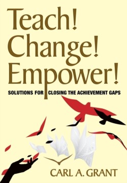 Teach! Change! Empower!