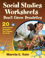 Social Studies Worksheets Don′t Grow Dendrites