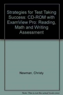  Strategies for Test-Taking Success: Assessment CD-ROM with ExamView�:  Math, Reading, Writing