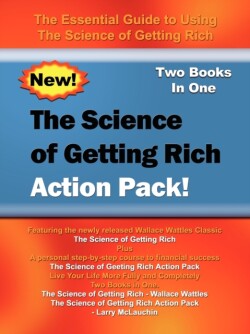 Science of Getting Rich Action Pack!: the Essential Guide to Using the Science of Getting Rich