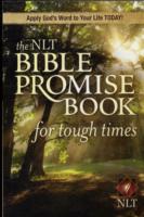 NLT Bible Promise Book For Tough Times, The