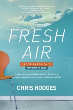 Fresh Air Group Experience Participant'S Guide