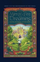 Mirror of Fire and Dreaming