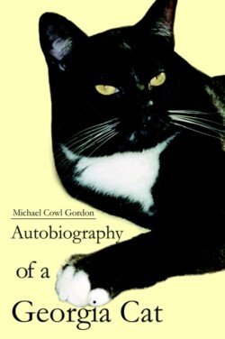 Autobiography of a Georgia Cat