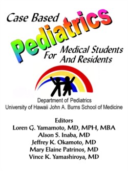 Case Based Pediatrics For Medical Students and Residents