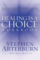 Healing is a Choice Workbook