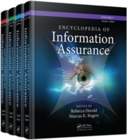Encyclopedia of Information Assurance - 4 Volume Set (Print)