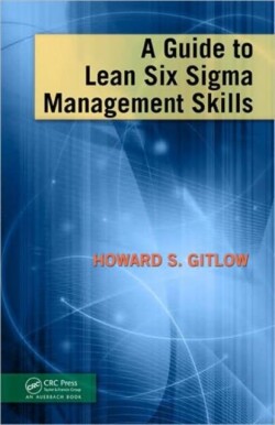 Guide to Lean Six Sigma Management Skills