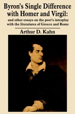 Byron's Single Difference with Homer and Virgil