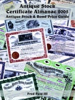 Antique Stock Certificate Almanac 2005