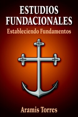 Estudios Fundacionales