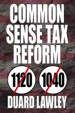 Common Sense Tax Reform