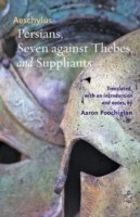 Persians, Seven against Thebes, and Suppliants
