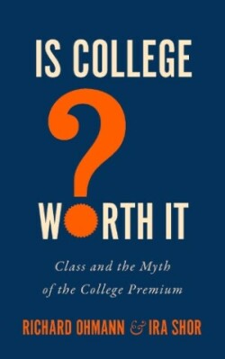 Is College Worth It?