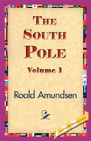 South Pole, Volume 1