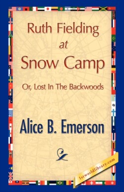 Ruth Fielding at Snow Camp