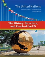 History Structure and Reach of the UN