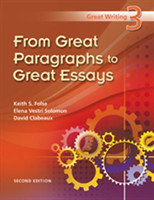 Great Writing 3 From Great Paragraphs to Great Essays