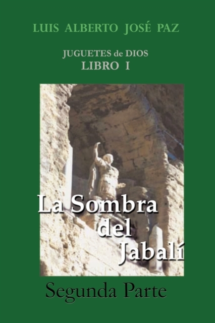 Sombra del Jabali - Segunda Parte