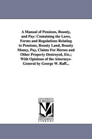 Manual of Pensions, Bounty, and Pay