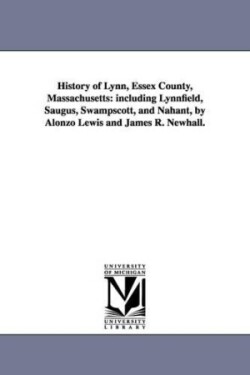 History of Lynn, Essex County, Massachusetts