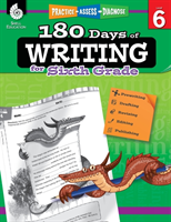 180 Days of Writing for Sixth Grade Practice, Assess, Diagnose