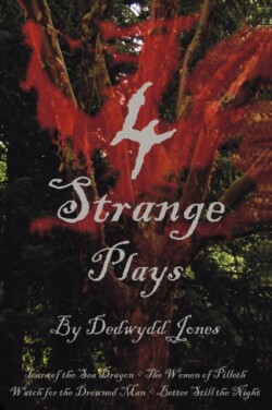 4 Strange Plays