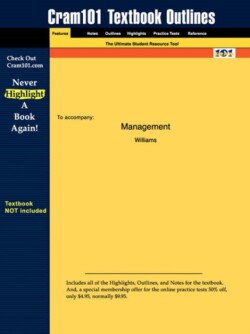 Studyguide for Management by Williams, ISBN 9780324201260