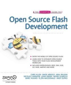Essential Guide to Open Source Flash Development