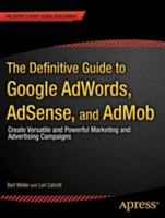 Definitive Guide to Google AdWords