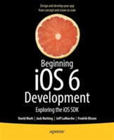 Beginning iOS 6 Development