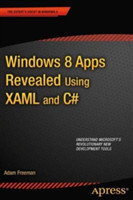 Windows 8 Apps Revealed Using XAML and C#