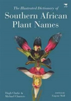 illustrated dictionary of Southern African plant names