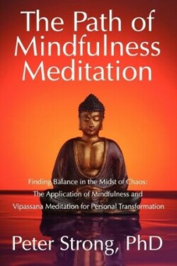 Path of Mindfulness Meditation