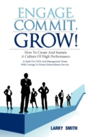 Engage, Commit, Grow!