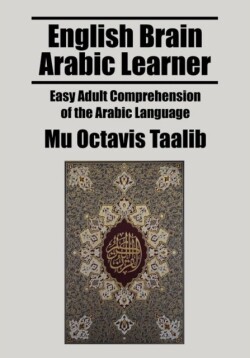 English Brain Arabic Learner Easy Adult Comprehension of the Arabic Language