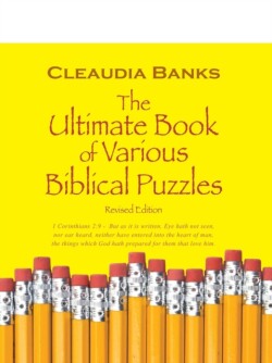 Ultimate Book of Various Biblical Puzzles