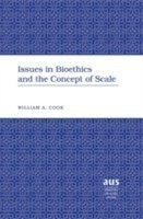 Issues in Bioethics and the Concept of Scale